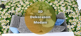 Dekorasyona 3D Dokunuş